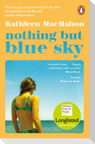 Nothing But Blue Sky