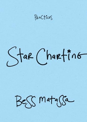Matassa, Bess. Star Charting. MNG University Presses, 2026.