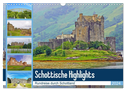 Schottische Highlights Rundreise durch Schottland (Wandkalender 2024 DIN A3 quer), CALVENDO Monatskalender