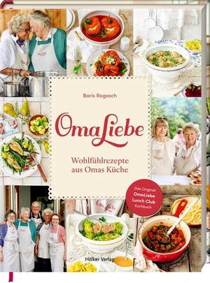 Rogosch, Boris. OmaLiebe - Wohlfühlrezepte aus Omas Küche. Coppenrath, 2026.