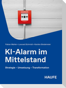 KI-Alarm im Mittelstand