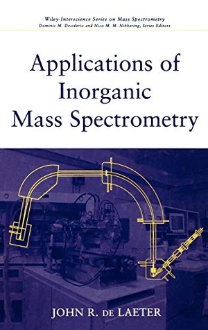 de Laeter / Desiderio et al. Inorganic Mass Spectrometry. John Wiley & Sons, 2001.