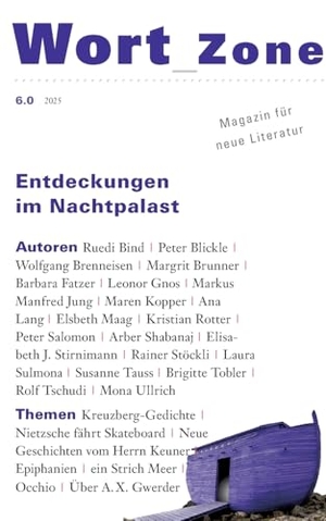 Isele, Klaus (Hrsg.). Wort_Zone Nr. 6. Edition Isele, 2025.