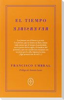 El tiempo reversible : crónicas de la transición