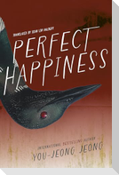 Perfect Happiness