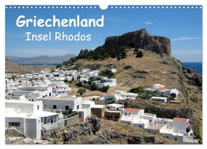 Schneider, Peter. Griechenland - Insel Rhodos (Wandkalender 2024 DIN A3 quer), CALVENDO Monatskalender - Dreams of Greece. Calvendo Verlag, 2023.