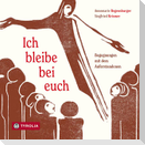 Ich bleibe bei euch