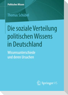 Die soziale Verteilung politischen Wissens in Deutschland