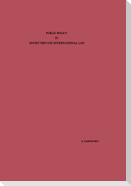 Public Policy in Soviet Private International Law