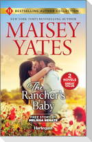 The Rancher's Baby & One Night with the Maverick