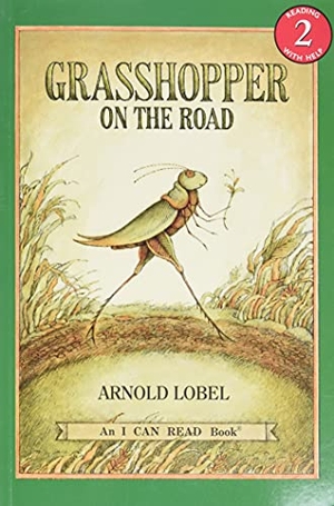 Lobel, Arnold. Grasshopper on the Road. HarperCollins, 1986.