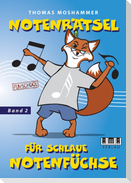 Notenrätsel für schlaue Notenfüchse 2