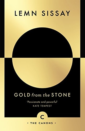 Sissay, Lemn. Gold from the Stone - New and Selected Poems. Canongate Books, 2017.