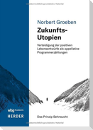 Zukunfts-Utopien