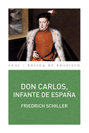 Don Carlos, infante de España : un poema dramático