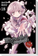 Magical Girl Raising Project, Vol. 18 (Light Novel)