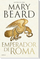 Emperador de Roma / Emperor of Rome