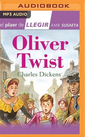 Dickens, Charles. Oliver Twist (Narración En Catalán). Brilliance Audio, 2020.