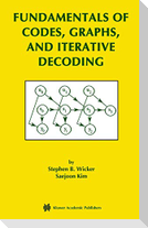 Fundamentals of Codes, Graphs, and Iterative Decoding