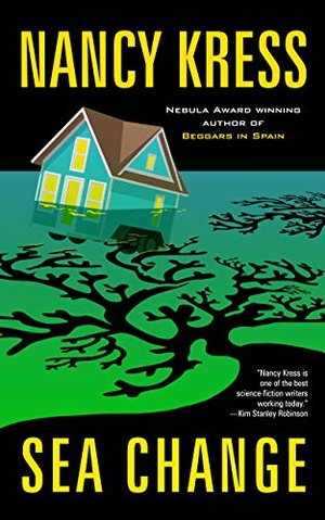 Kress, Nancy. Sea Change. Tachyon Publications, 2020.