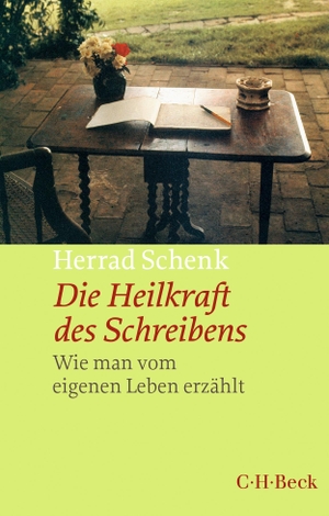 Schenk, Herrad. Die Heilkraft des Schreibens - Wie man vom eigenen Leben erzählt. C.H. Beck, 2023.