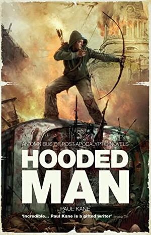 Kane, Paul. Hooded Man. Abaddon Books, 2013.