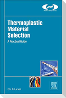 Thermoplastic Material Selection