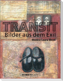 TRANSIT - Bilder aus dem Exil