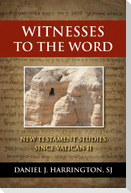 Witnesses to the Word