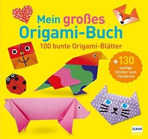 Mein großes Origami-Buch (mit kindgerechten Schritt-für-Schritt Anleitungen, 100 Blatt und 130 Stickern)). Ullmann Medien GmbH, 2020.