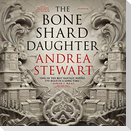 The Bone Shard Daughter Lib/E