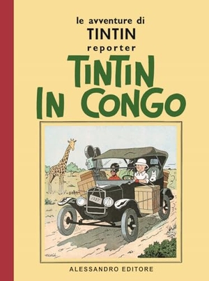 Hergé. Le avventure di Tintin. Tintin in Congo. Editoriale Cosmo, 2026.