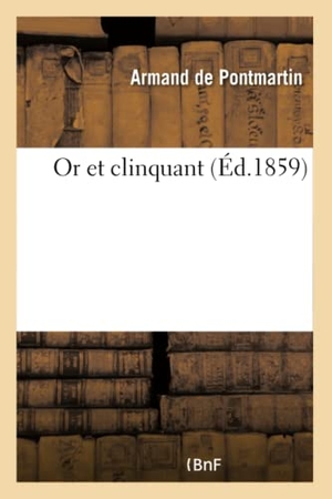 Armand. Or Et Clinquant. Hachette Livre - BNF, 2017.
