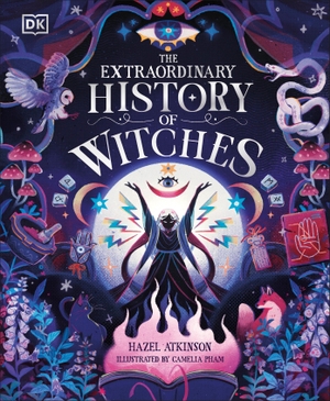Atkinson, Hazel. The Extraordinary History of Witches. Dorling Kindersley Ltd., 2025.