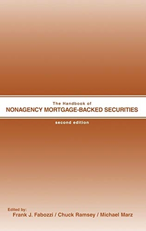 Fabozzi, Frank J / Fabozzi et al. The Handbook of Nonagency Mortgage-Backed Securities. John Wiley & Sons, 2000.