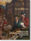 Handbuch der Spätmittelalterlichen Baukultur