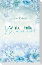 Winter Falls Movement