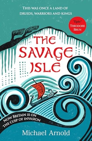 Arnold, Michael. The Savage Isle. Ebury Spotlight, 2025.