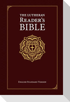 The Lutheran Reader's Bible
