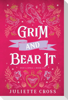Grim and Bear It