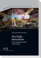 Das Ende, demnächst