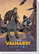 Valhardi Gesamtausgabe 2