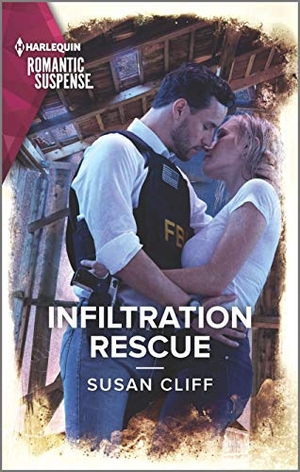 Cliff, Susan. Infiltration Rescue. Harlequin, 2020.
