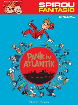 Trondheim, Lewis. Spirou & Fantasio Spezial 11: Panik im Atlantik. Carlsen Verlag GmbH, 2010.
