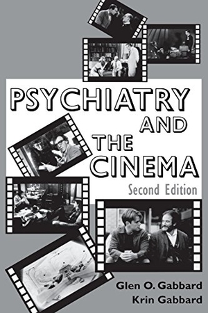 Gabbard, Glen O. / Krin Gabbard. Psychiatry and the Cinema. American Psychiatric Publishing, 1999.