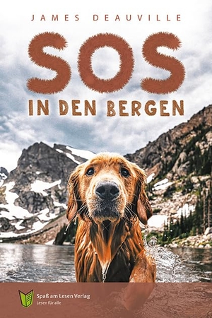 Deauville, James. SOS in den Bergen. Spaß am Lesen Verlag, 2024.