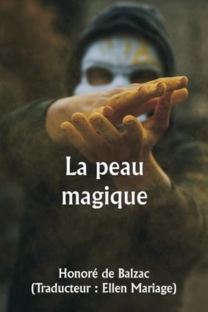de Balzac, Honoré / Ellen Traducteur Mariage. La peau magique. Alpha Edition, 2024.