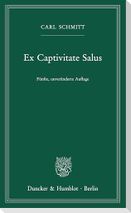 Ex Captivitate Salus