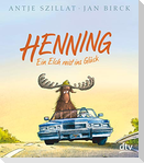 Henning - Ein Elch reist ins Glück