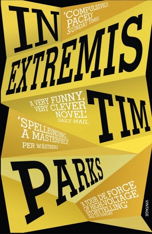 Parks, Tim. In Extremis. Random House UK Ltd, 2018.
